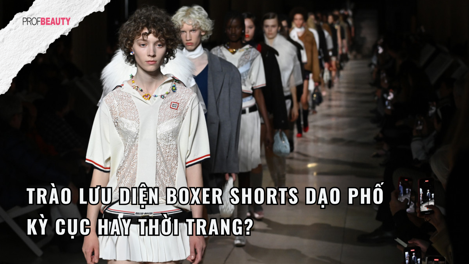 Trào lưu diện boxer shorts dạo phố: Kỳ cục hay thời trang?